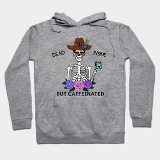 Dead inside but caffeinated (BoHo) Hoodie